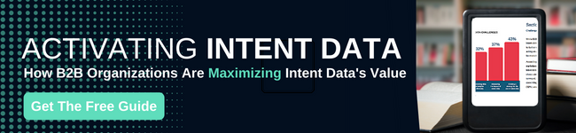 Maximize Intent Data’s Value to Target Your Best Accounts