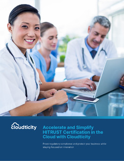 Accelerate and Simplify HITRUST Certification in the Cloud with Cloudticity