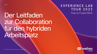 Der Leitfaden zur Collaboration für den hybriden Arbeitsplatz