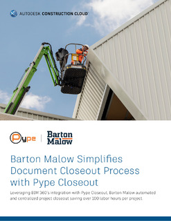 Barton Malow Simplifies Document Closeout Process with Pype Closeout