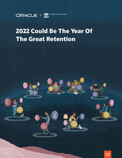 2022 Could Be The Year Of The Great Retention