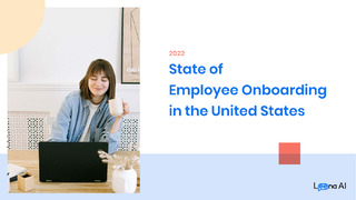 Exclusive 2022 Report – The State of Employee Onboarding in the US