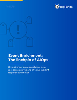 Event Enrichment: The linchpin of AIOps
