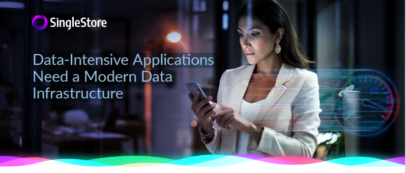 Data-Intensive Applications Need a Modern Data Infrastructure