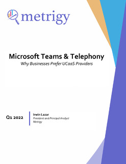 Microsoft Teams & Telephony: Why Businesses Prefer UCaaS Providers