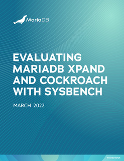Evaluating MariaDB Xpand and CockroachDB with Sysbench