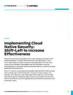 Implementing Cloud Native Security: Shift-Left to Increase Effectiveness