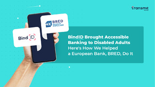 How BindID Helped a European Bank Offer Accessible Banking
