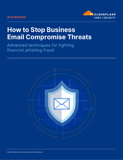 How to Stop Business Email Compromise Threats: Advanced Techniques for Fighting Financial Phishing Techniques