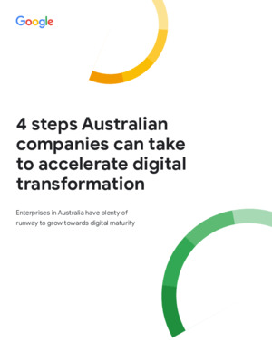 4 steps Australian companies can take to accelerate digital transformation