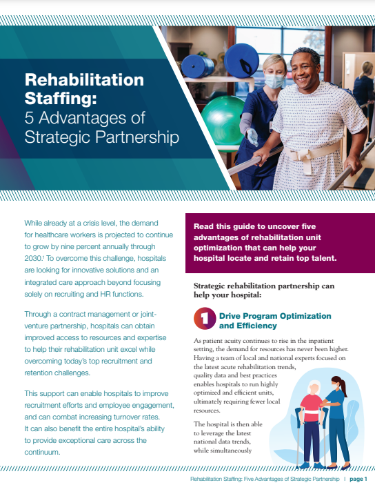 Staffing and Retention: 5 Benefits of Rehabilitation Partnership