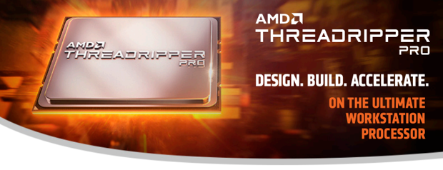 AMD Threadripper Pro – Design. Build. Accelerate.