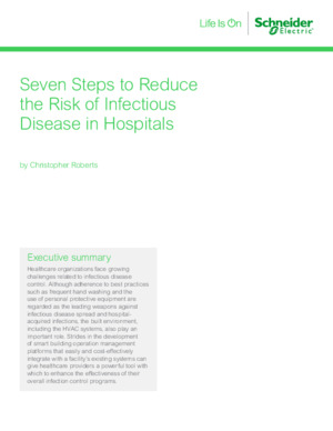 Seven Steps Hospital Facilities Can Take to Reduce the Risk of Spreading Infectious Disease