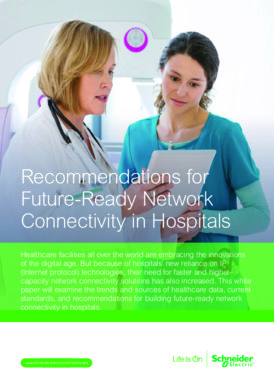 Recommendations for Future-Ready Network Connectivity in Hospitals