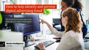 How to help identify and prevent digital advertising fraud