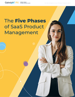 The Five Phases of SaaS Product Management