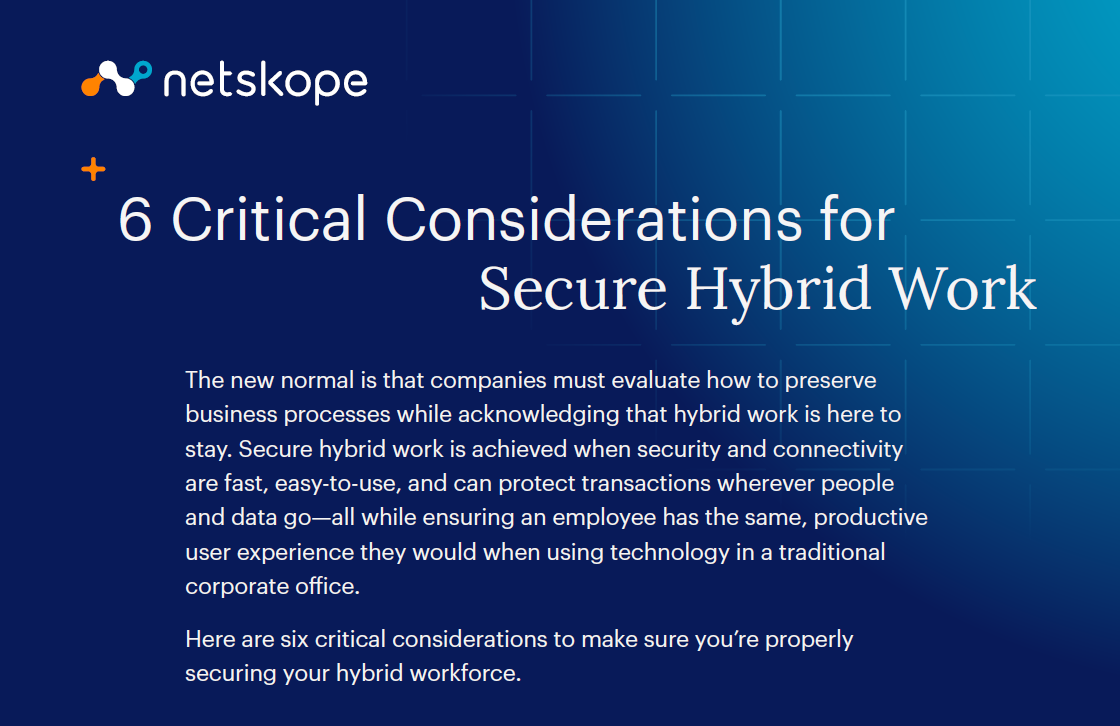 6 Critical Considerations for Secure Hybrid Work