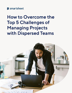How to Overcome the Top 5 Challenges of Managing Projects with Dispersed Teams