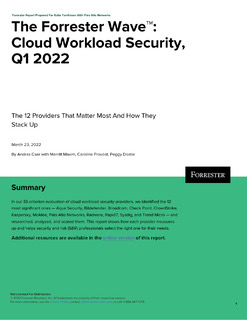 The Forrester Wave™: Cloud Workload Security, Q1 2022