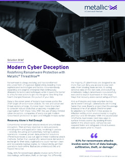 Modern Cyber Deception Redefining Ransomware Protection with Metallic® ThreatWise™