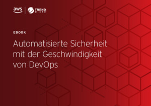 Automatisierte Sicherheit mit der Geschwindigkeit von DevOps