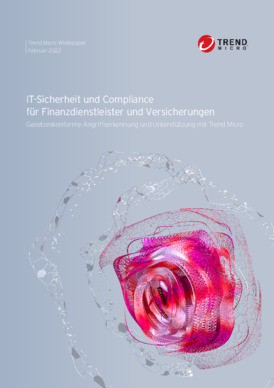 IT-Sicherheit und Compliance für Finanzdienstleister und Versicherungen