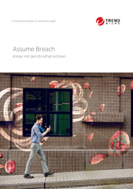 Assume Breach- Immer mit dem Ernstfall rechnen