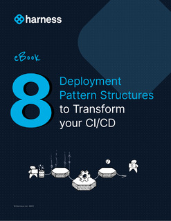 8 Deployment Pattern Structures to Transform your CI/CD