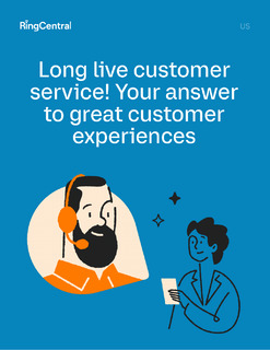 Long Live Customer Service! Your Answer to Great Customer Experiences