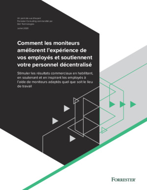 Un point de vue d’expert Forrester Consulting commandité par Dell Technologies