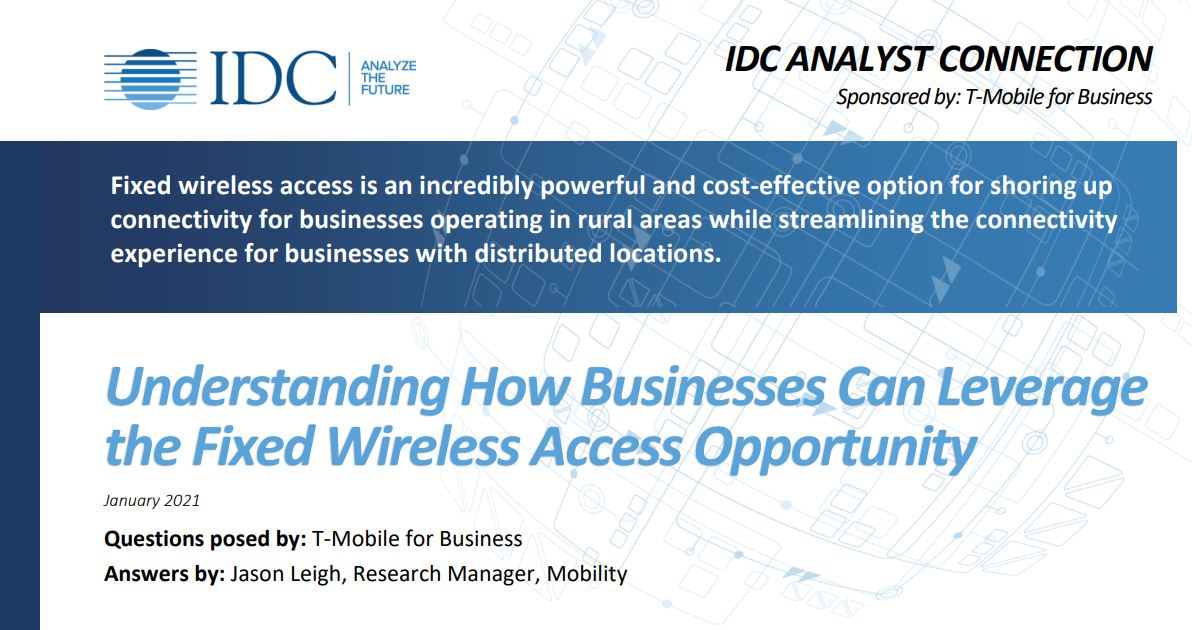 Understanding How Businesses Can Leverage the Fixed Wireless Access Opportunity