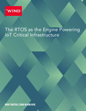 RTOS as the Engine Powering IoT Critical Infrastructure