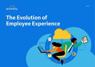The Evolution of Employee Experience
