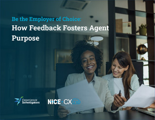 Be the Employer of Choice: How Agent Feedback Fosters Purpose