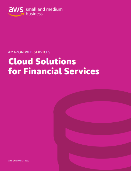 Cloud Solutions for Financial Services