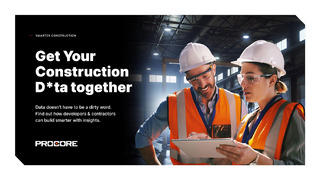 Get Your Construction D*ta Together