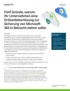 Fünf Gründe, warum Ihr Unternehmen eine Drittanbieterlösung zur Sicherung von Microsoft 365 in Betracht ziehen sollte