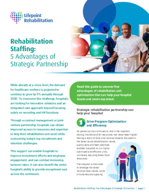 Staffing and Retention: 5 Benefits of Rehabilitation Partnership