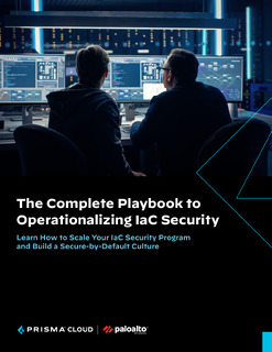 The Complete Guide to Operationalizing IaC Security