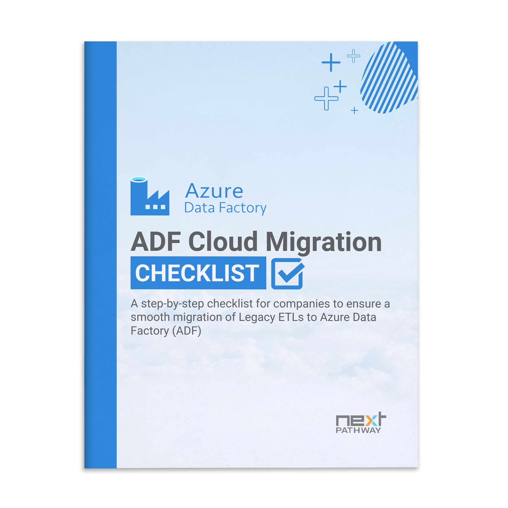 ADF Cloud Migration CHECKLIST