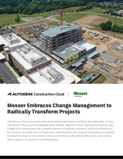 Messer Embraces Change Management to Radically Transform Projects