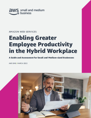Enabling Greater Employee Productivity in the Hybrid Workplace