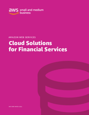 Cloud Solutions for Financial Services