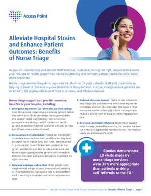 Alleviate Hospital Strains and Improve Outcomes Through Nurse Triage Support