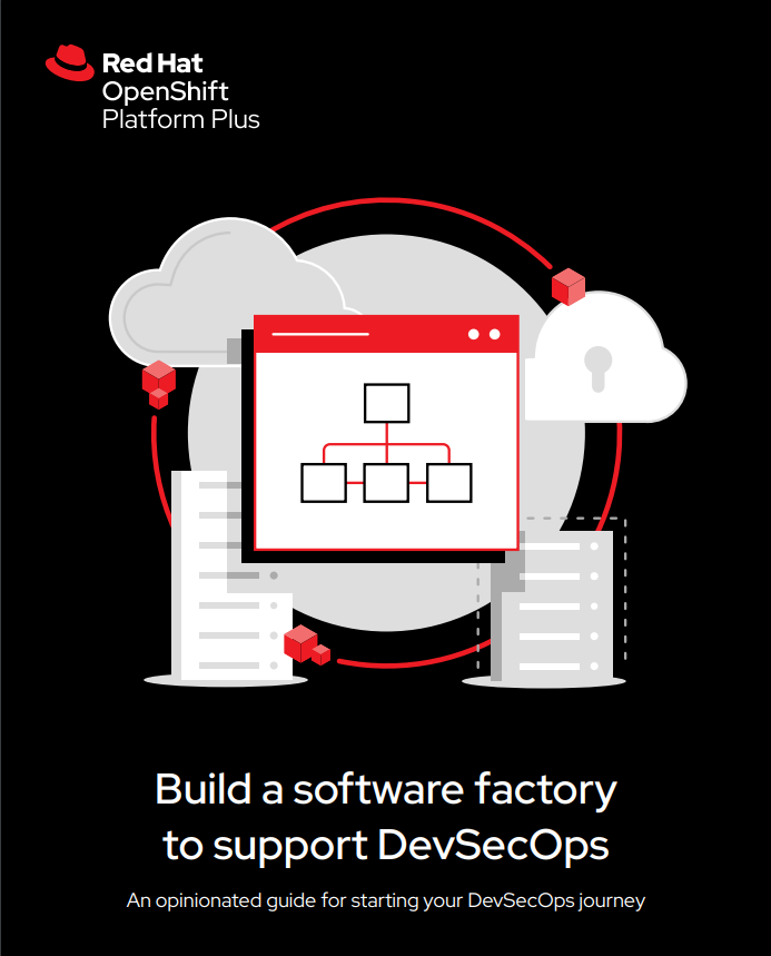 Build a software factory to support DevSecOps