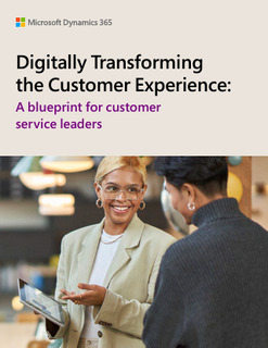 Digitally Transforming the Customer Experience