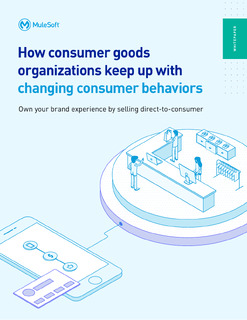 How consumer goods organizations keep up with changing consumer behaviors