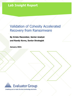 Evaluator Group Lab Insight Report: Validation of Cohesity Accelerated Recovery from Ransomware