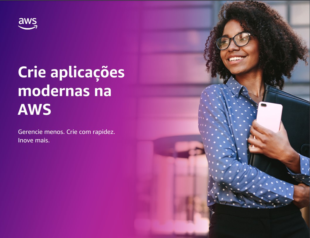 Crie aplicações modernas na AWS