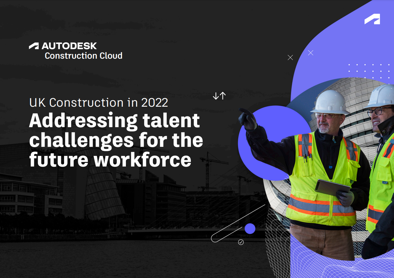 Addressing talent challenges for the construction workforce in the UK